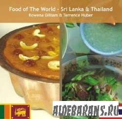 Food of the World: Sri Lanka & Thailand