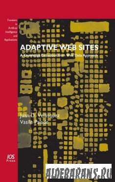 Adaptive  Sites: A Knowledge Extraction from  Data Approach