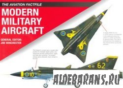 The Aviation Factfile: Modern Military Aircraft