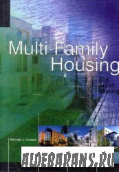 Multi-Family Housing: The Art of Sharing