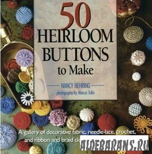 50 Heirloom Buttons to Make