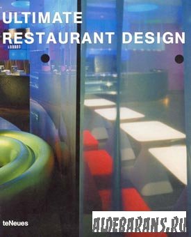 Ultimate restaurant design